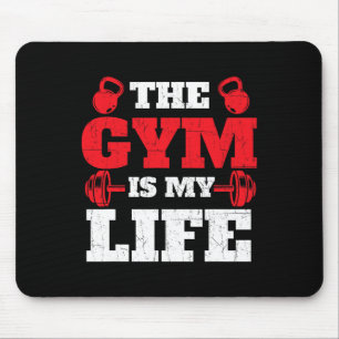 The Gym Is My Life - Workout Gym Weightlifting Bod Mouse Pad