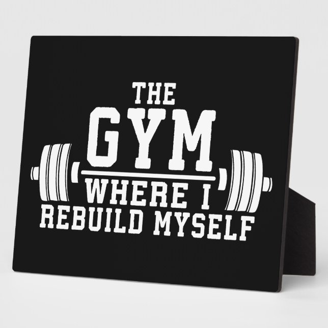 The Gym - Rebuild Myself - Workout Inspirational Plaque (Side)