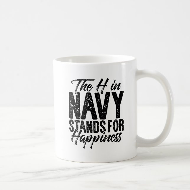 The H in Navy Stands for Happiness Coffee Mug (Right)