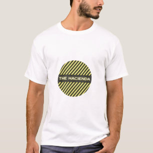 THE HACIENDA T-Shirt