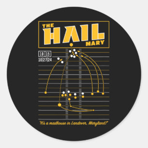 The Hail Mary - Washington Classic Round Sticker