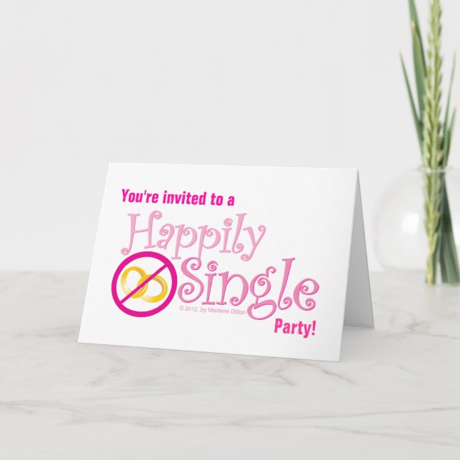 The Happily Single Collection by MDillon Designs Invitation (Front)