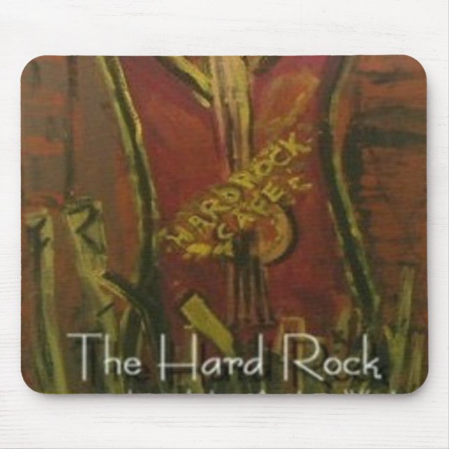 THE HARD ROCK MOUSE PAD (Front)