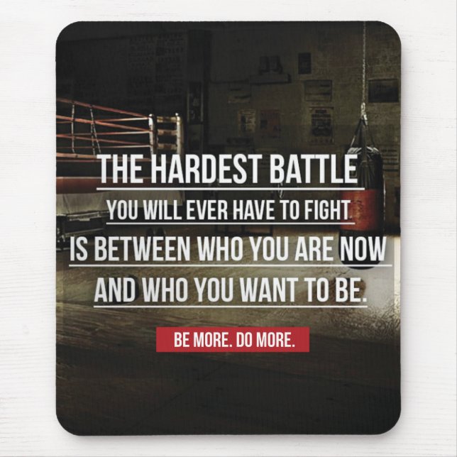 The Hardest Battle - Workout Motivational Mouse Pad (Front)