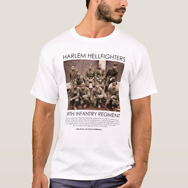 The Harlem Hellfighters - WW1 Infantry Regiment T-Shirt (Front)