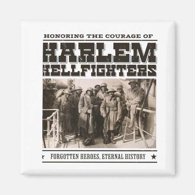 The Harlem Hellfighters - WW1 Tribute Magnet (Front)