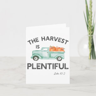 The Harvest Is Plentiful Christian Fall Autumn 1 Card