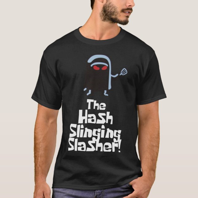 The Hash Slinging Slasher! (White Text) Essential  T-Shirt (Front)