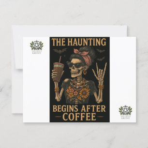 The Haunting Begins After Coffee Postcard