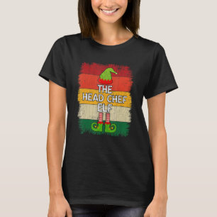 The Head Chef Elf Matching Group Christmas Party P T-Shirt