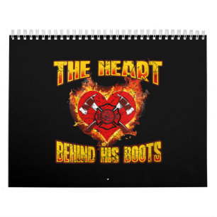 The Heart Behind His Boots   Firefighter Lovers Calendar