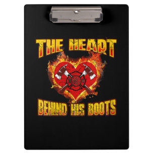 The Heart Behind His Boots   Firefighter Lovers Clipboard