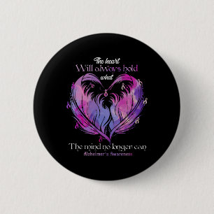 The Heart Will Always Hold What The Mind Heimerhei 2 Inch Round Button