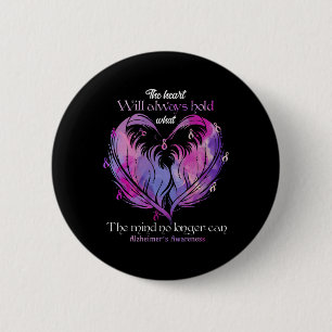The Heart Will Always Hold What The Mind Heimerhei 2 Inch Round Button