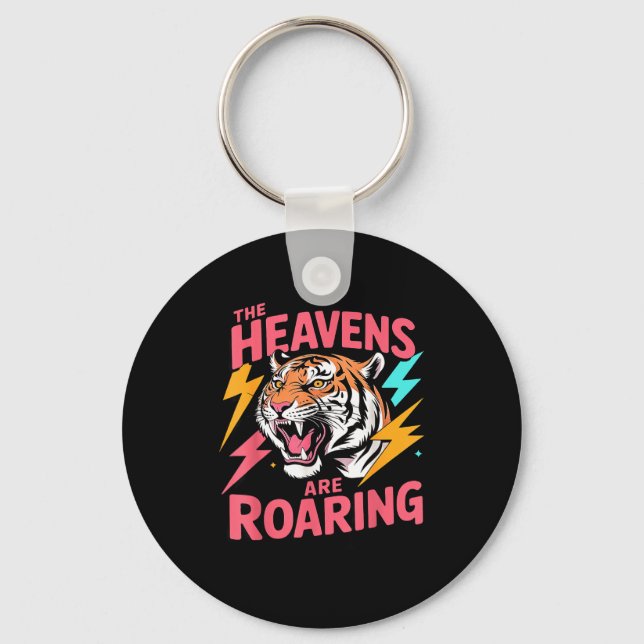 The Heavens Are Roaring Psalm 19_1 Tiger Christian Keychain (Front)