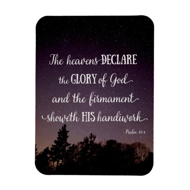 The Heavens Declare the Glory of God Magnet (Vertical)