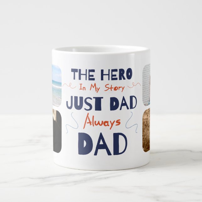The Hero In My Story - Personalized Photos Large Coffee Mug (Front)