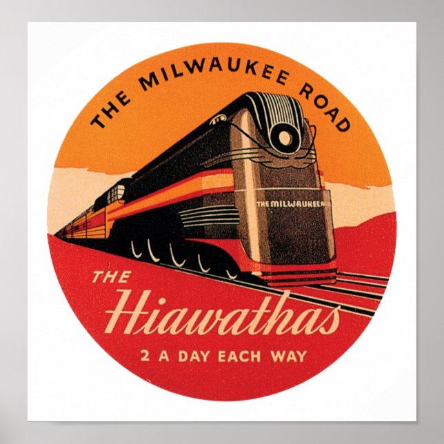 The Hiawathas Milwaukee Road Poster (Front)