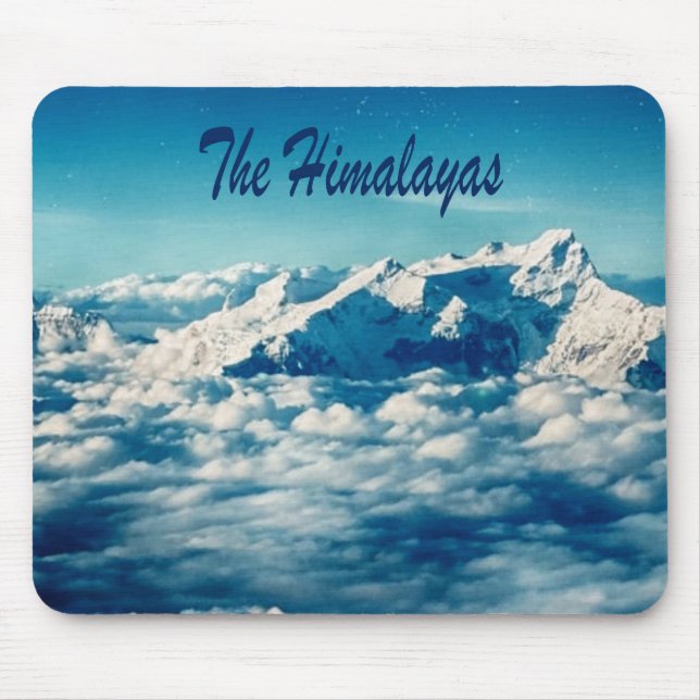 The Himalayas Mountains with Text Mouse Pad (Front)