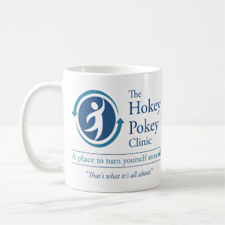 The Hokey Pokey Clinic Coffee Mug