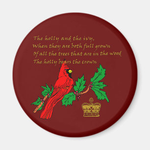 The Holly and the Ivy with Cardinal and Crown Magnet