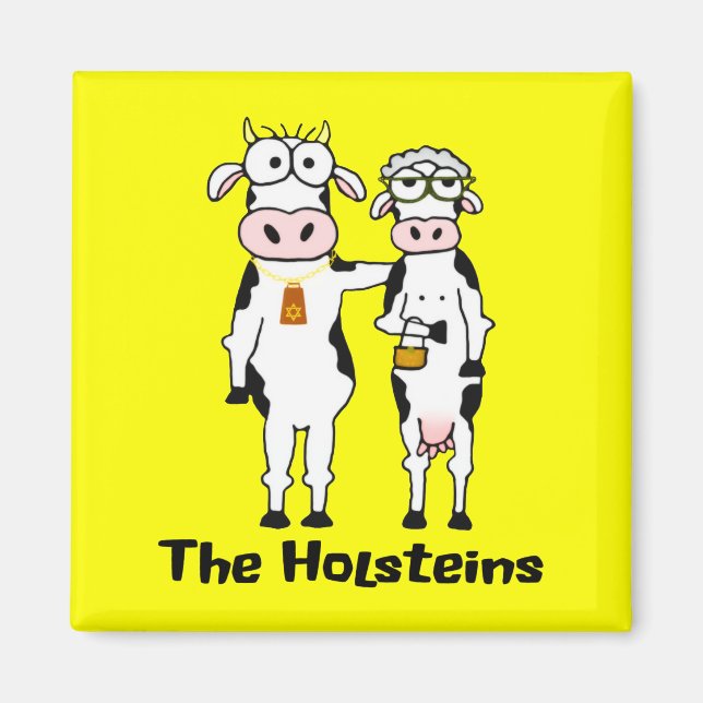 The Holsteins Magnet (Front)