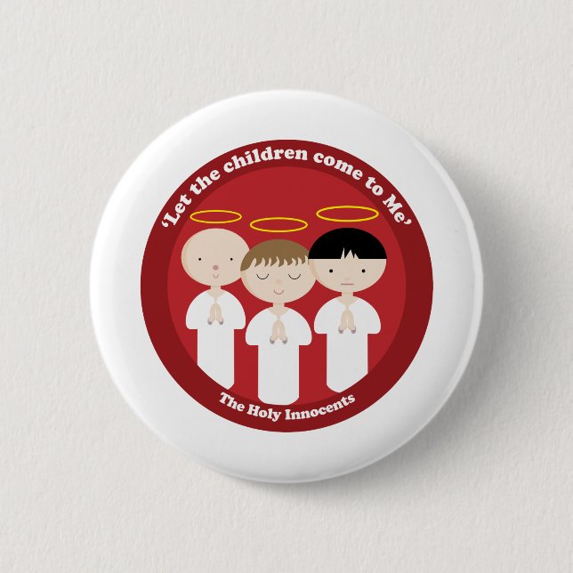 The Holy Innocents 2 Inch Round Button (Front)