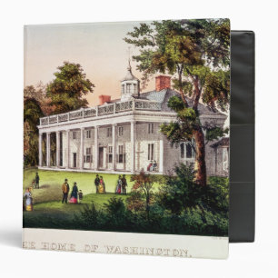 The Home of George Washington Binder