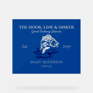 The Hook Line & Sinker Bar Fisherman Acrylic Sign