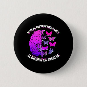 The Hope Find A Cure Alzheimerheimer Awareness 2 Inch Round Button