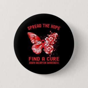 The Hope Find A Cure Brain Aneurysm Awareness 2 Inch Round Button