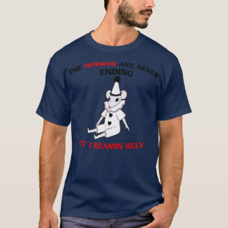 The Horrors Are Never Ending Handrawn Cute Mouse T-Shirt