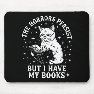 The horrors persist but have books funny cat mouse pad