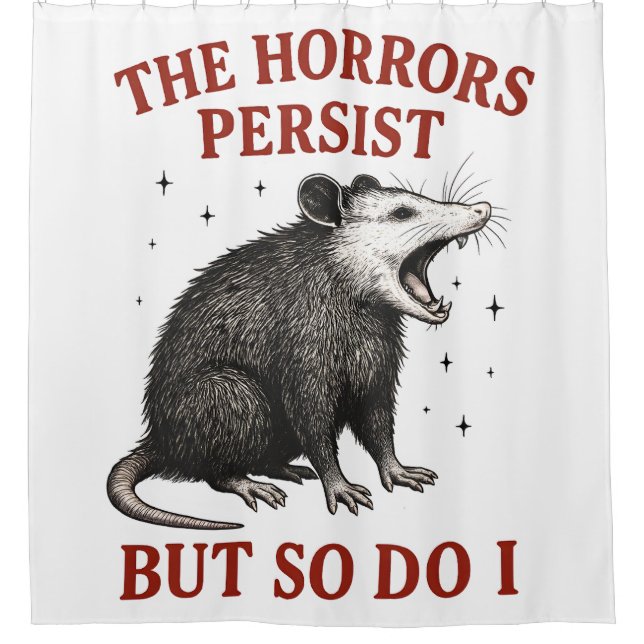 The Horrors Persist But So Do I (Front)