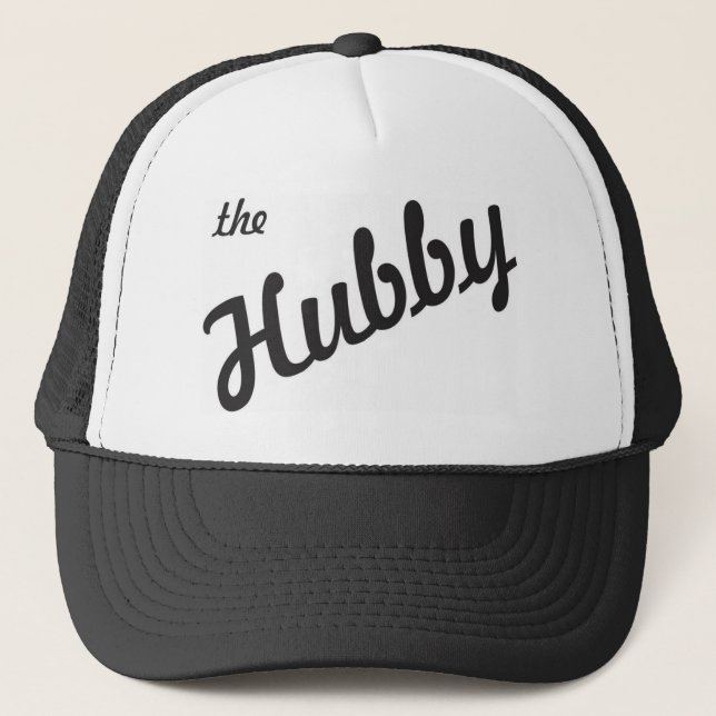 The Hubby Trucker Hat (Front)