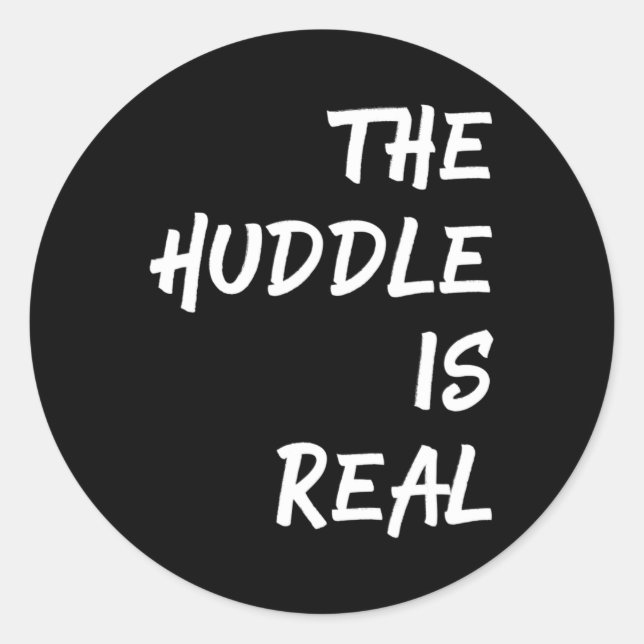 The Huddle is Real Fun Football  for Fall Classic Round Sticker (Front)