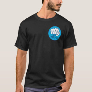 The Hugs Not Thugs for Men Women T-Shirt