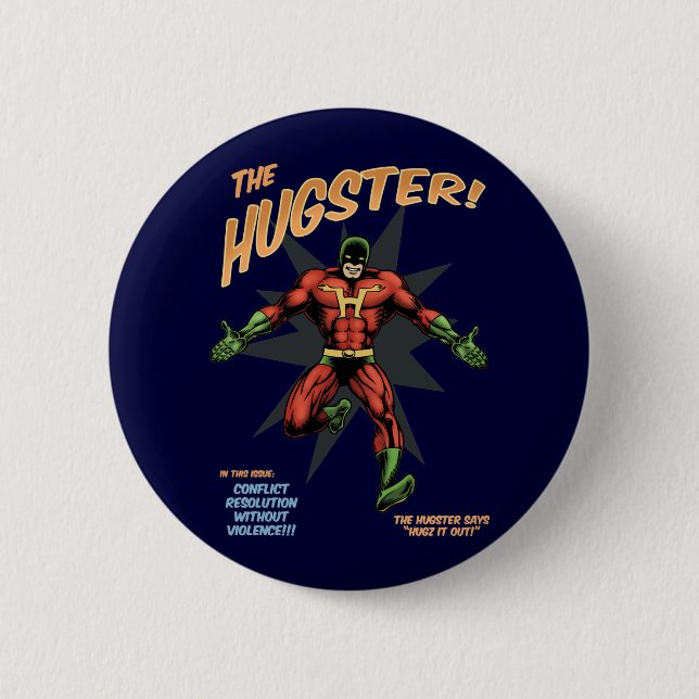 The Hugster 2 Inch Round Button (Front)