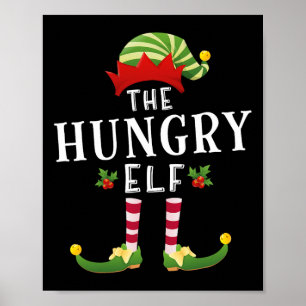 The Hungry Elf Christmas Matching Pajama Poster