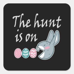 The hunt is on Easter Rabbit Egg Hunt Square Sticker