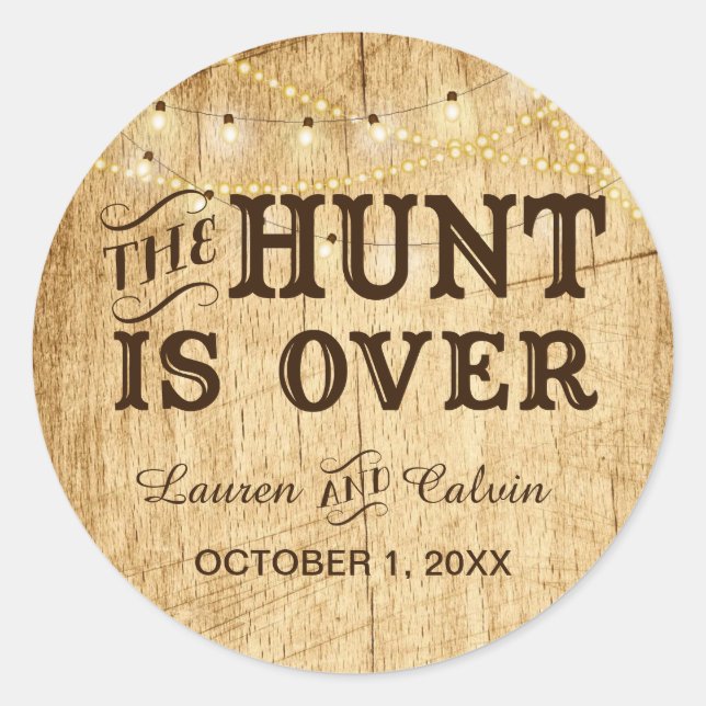 The Hunt is Over country wedding favour sticker (Front)