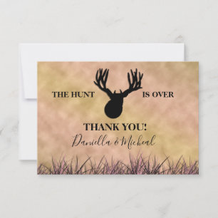 The Hunt is Over Hunting Wedding Thank You Card