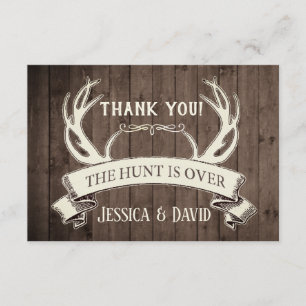 The Hunt is Over Rustic Barnwood Thank You