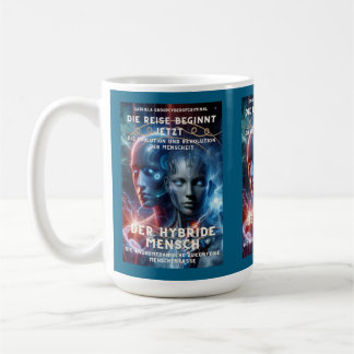 The Hybrid Man - The journey begins now Coffee Mug