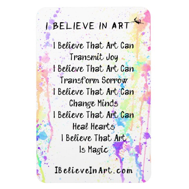 The I Believe In Art Manifesto Promotional Magnet (Vertical)