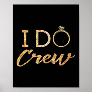 The I Do Crew  Poster