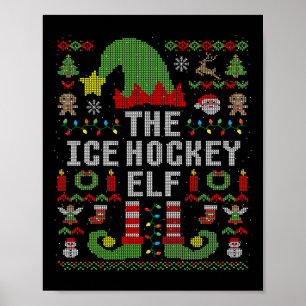 The Ice Hockey Elf Ugly Christmas Matching Family Poster