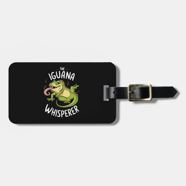 THE IGUANA WHISPERER LUGGAGE TAG (Front Horizontal)