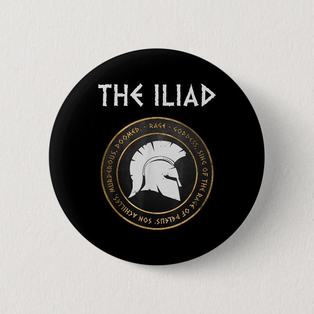 The Iliad Wrath Of Achilles Trojan War  2 Inch Round Button (Front)