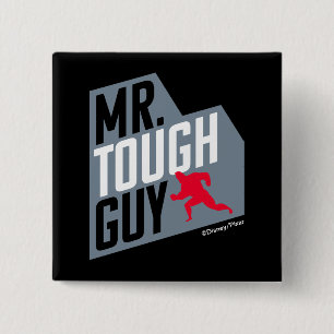 The Incredibles 2 Mr. Tough Guy 2 Inch Square Button